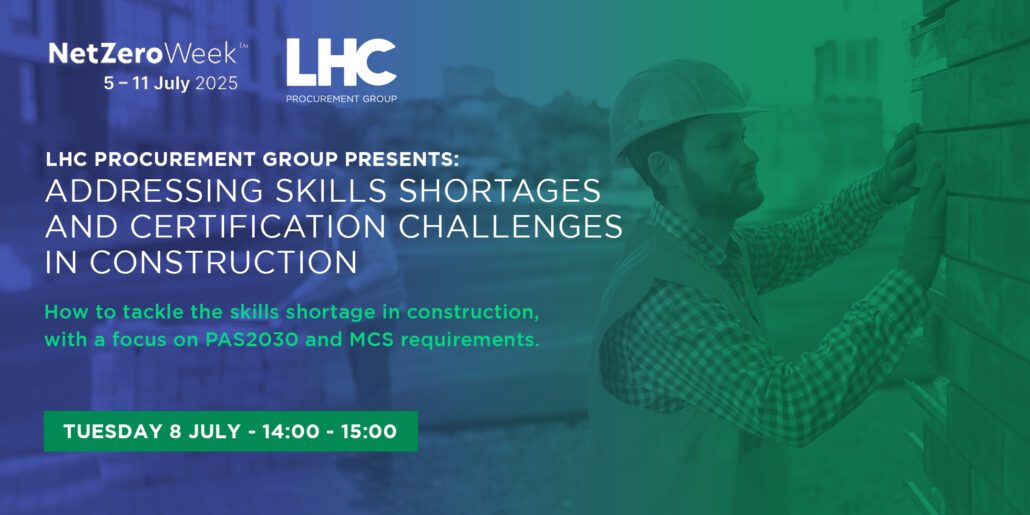 FREE WEBINAR | Building the Future: Addressing Skills Shortages and Certification Challenges in Construction, hosted by LHC Procurement Group. FREE WEBINAR | Building the Future: Addressing Skills Shortages and Certification Challenges in Construction, hosted by LHC Procurement Group.